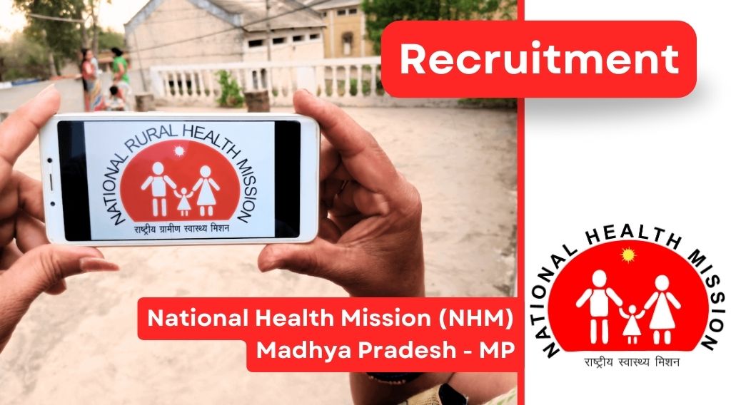 Madhya Pradesh Nhm Recruitment For Post Apply Now